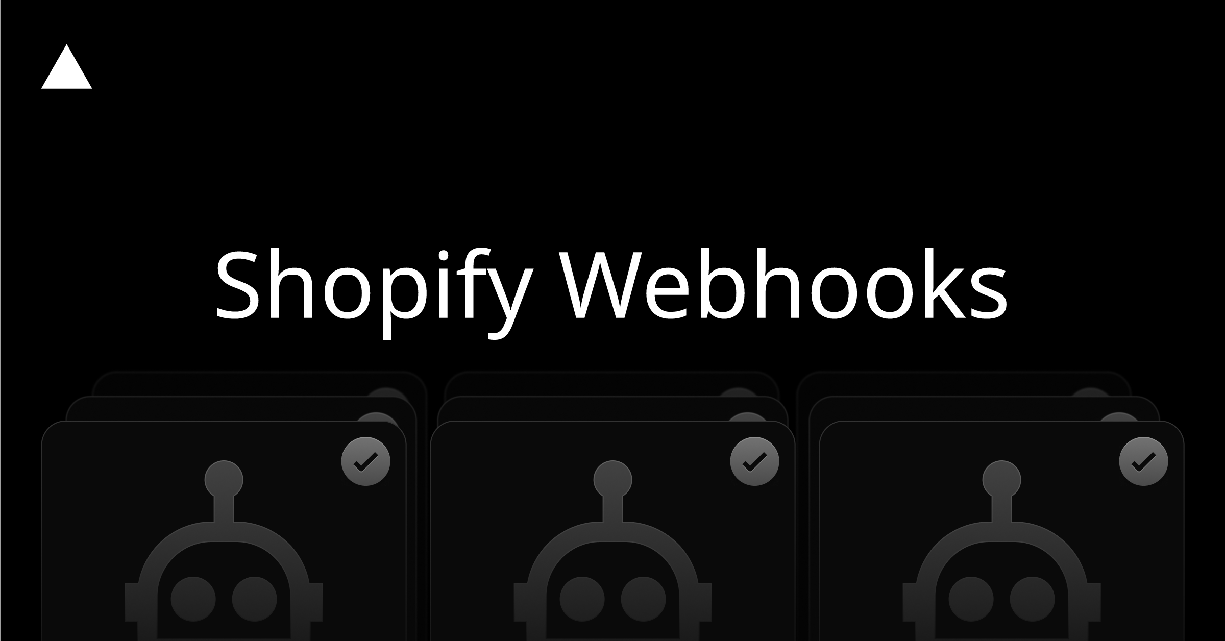 Shopify Webhooks - Bots.fyi